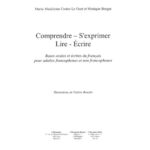 خرید و دانلود نسخه کامل کتاب Comprendre-S’exprimer-Lire-Ecrire : Bases orales et écrites du français pour adultes francophones et non francophones