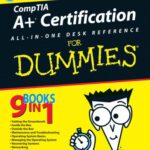 خرید و دانلود نسخه کامل کتاب CompTIA A+ Certification All-In-One Desk Reference For Dummies