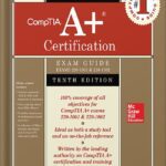 خرید و دانلود نسخه کامل کتاب CompTIA A+ Certification All-in-One Exam Guide, Tenth Edition (Exams 220-1001 & 220-1002) 10th Edition by Mike Meyers