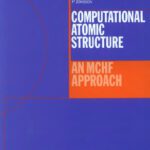 خرید و دانلود نسخه کامل کتاب Computational Atomic Structure: An MCHF Approach
