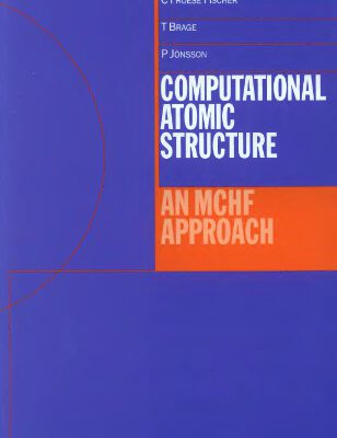خرید و دانلود نسخه کامل کتاب Computational Atomic Structure: An MCHF Approach
