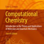 خرید و دانلود نسخه کامل کتاب Computational Chemistry : Introduction to the Theory and Applications of Molecular and Quantum Mechanics