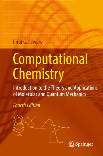 خرید و دانلود نسخه کامل کتاب Computational Chemistry : Introduction to the Theory and Applications of Molecular and Quantum Mechanics_68d01cb2da5d4.jpeg خرید و دانلود نسخه کامل کتاب Computational Chemistry : Introduction to the Theory and Applications of Molecular and Quantum Mechanics