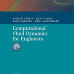 خرید و دانلود نسخه کامل کتاب Computational Fluid Dynamics for Engineers: From Panel to Navier-Stokes Methods with Computer Programs
