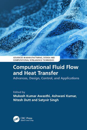 خرید و دانلود نسخه کامل کتاب Computational Fluid Flow and Heat Transfer: Advances, Design, Control, and Applications_68d020576878b.jpeg خرید و دانلود نسخه کامل کتاب Computational Fluid Flow and Heat Transfer: Advances, Design, Control, and Applications
