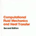 خرید و دانلود نسخه کامل کتاب Computational Fluid Mechanics and Heat Transfer