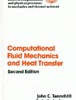خرید و دانلود نسخه کامل کتاب Computational Fluid Mechanics and Heat Transfer