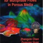 خرید و دانلود نسخه کامل کتاب Computational Methods for Multiphase Flows in Porous Media
