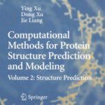 خرید و دانلود نسخه کامل کتاب Computational Methods for Protein Structure Prediction and Modeling: Volume 2: Structure Prediction (Biological and Medical Physics, Biomedical Engineering)