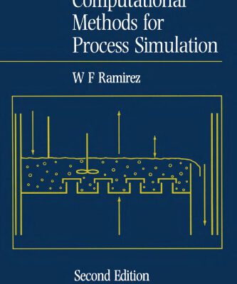 خرید و دانلود نسخه کامل کتاب Computational Methods in Process Simulation