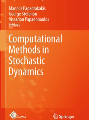 خرید و دانلود نسخه کامل کتاب Computational Methods in Stochastic Dynamics