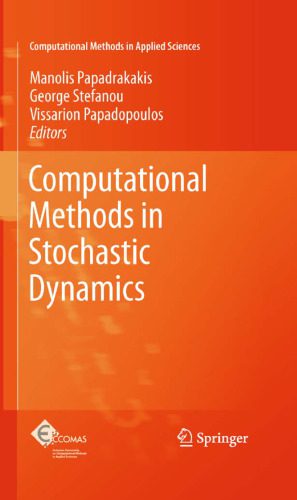 خرید و دانلود نسخه کامل کتاب Computational Methods in Stochastic Dynamics_68bddf45b296d.jpeg خرید و دانلود نسخه کامل کتاب Computational Methods in Stochastic Dynamics