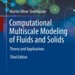 خرید و دانلود نسخه کامل کتاب Computational Multiscale Modeling of Fluids and Solids – Theory and Applications