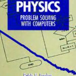 خرید و دانلود نسخه کامل کتاب Computational Physics: Problem Solving With Computers