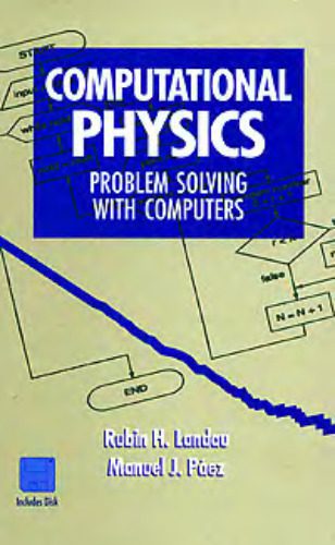 خرید و دانلود نسخه کامل کتاب Computational Physics: Problem Solving With Computers_68be3bf00e88e.jpeg خرید و دانلود نسخه کامل کتاب Computational Physics: Problem Solving With Computers
