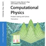 خرید و دانلود نسخه کامل کتاب Computational Physics: Problem Solving with Python