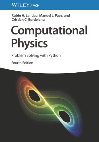 خرید و دانلود نسخه کامل کتاب Computational Physics: Problem Solving with Python_68bdf76b9cc85.jpeg خرید و دانلود نسخه کامل کتاب Computational Physics: Problem Solving with Python