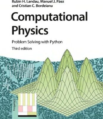 خرید و دانلود نسخه کامل کتاب Computational Physics: Problem Solving with Python