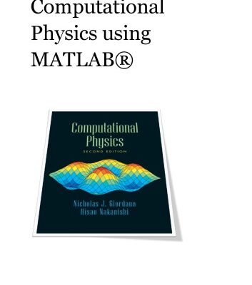 خرید و دانلود نسخه کامل کتاب Computational Physics using MATLAB ®
