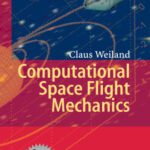 خرید و دانلود نسخه کامل کتاب Computational Space Flight Mechanics