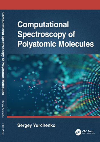خرید و دانلود نسخه کامل کتاب Computational Spectroscopy of Polyatomic Molecules_68be73ed8ce16.jpeg خرید و دانلود نسخه کامل کتاب Computational Spectroscopy of Polyatomic Molecules