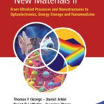 خرید و دانلود نسخه کامل کتاب Computational Studies of New Materials II: From Ultrafast Processes and Nanostructures to Optoelectronics, Energy Storage and Nanomedicine