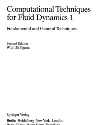 خرید و دانلود نسخه کامل کتاب Computational techniques for fluid dynamics