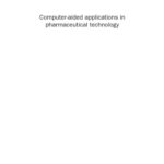 خرید و دانلود نسخه کامل کتاب Computer-aided applications in pharmaceutical technology