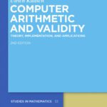 خرید و دانلود نسخه کامل کتاب Computer arithmetic and validity: Theory, implementation, and applications