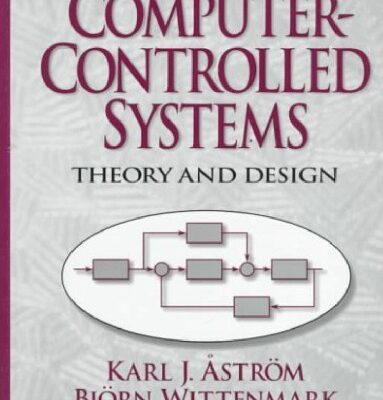 خرید و دانلود نسخه کامل کتاب Computer-Controlled Systems – Theory and Design