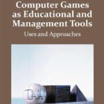 خرید و دانلود نسخه کامل کتاب Computer Games as Educational and Management Tools: Uses and Approaches