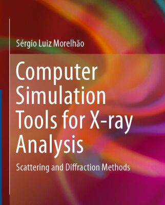 خرید و دانلود نسخه کامل کتاب Computer Simulation Tools for X-ray Analysis: Scattering and Diffraction Methods