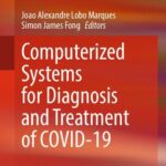 خرید و دانلود نسخه کامل کتاب Computerized Systems for Diagnosis and Treatment of COVID-19