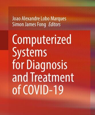خرید و دانلود نسخه کامل کتاب Computerized Systems for Diagnosis and Treatment of COVID-19