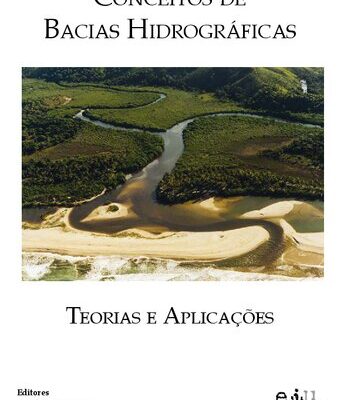 خرید و دانلود نسخه کامل کتاب Conceitos de Bacias Hidrográficas: Teorias e Aplicações