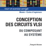 خرید و دانلود نسخه کامل کتاب Conception des circuits VLSI : Du composant au système