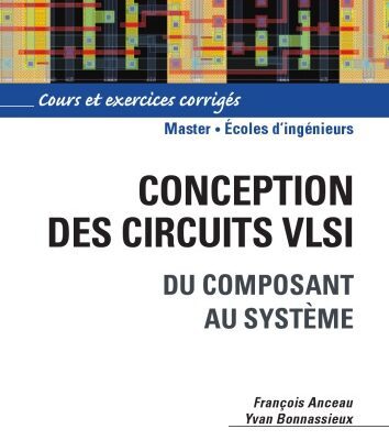 خرید و دانلود نسخه کامل کتاب Conception des circuits VLSI : Du composant au système