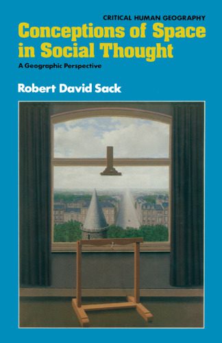 خرید و دانلود نسخه کامل کتاب Conceptions of Space in Social Thought: A Geographic Perspective_68c06f52cb25d.jpeg خرید و دانلود نسخه کامل کتاب Conceptions of Space in Social Thought: A Geographic Perspective