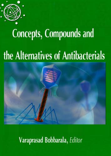 خرید و دانلود نسخه کامل کتاب Concepts, Compounds and the Alternatives of Antibacterials_68bb8fa8601b9.jpeg خرید و دانلود نسخه کامل کتاب Concepts, Compounds and the Alternatives of Antibacterials