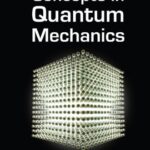 خرید و دانلود نسخه کامل کتاب Concepts in Quantum Mechanics