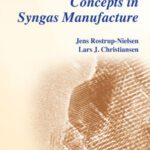 خرید و دانلود نسخه کامل کتاب Concepts In Syngas Manufacture