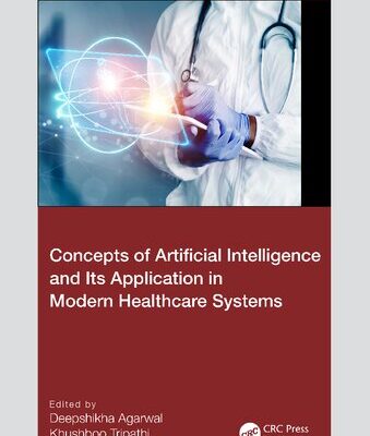 خرید و دانلود نسخه کامل کتاب Concepts of Artificial Intelligence and its Application in Modern Healthcare Systems