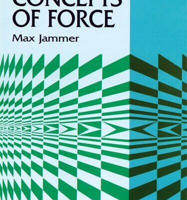 خرید و دانلود نسخه کامل کتاب Concepts of Force (Dover Books on Physics)