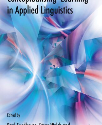 خرید و دانلود نسخه کامل کتاب Conceptualising ‘Learning’ in Applied Linguistics