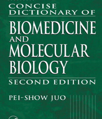 خرید و دانلود نسخه کامل کتاب Concise Dictionary of Biomedicine and Molecular Biology