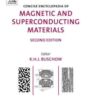 خرید و دانلود نسخه کامل کتاب Concise Encyclopedia of Magnetic and Superconducting Materials