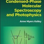 خرید و دانلود نسخه کامل کتاب Condensed-Phase Molecular Spectroscopy and Photophysics 2nd
