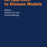 خرید و دانلود نسخه کامل کتاب Conditional Mutagenesis: An Approach to Disease Models