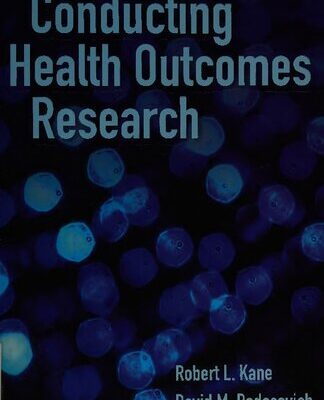 خرید و دانلود نسخه کامل کتاب Conducting Health Outcomes Research