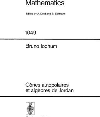 خرید و دانلود نسخه کامل کتاب Cones Autopolaires et Algebres de Jordan